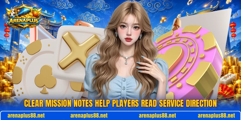 Clear mission notes help players read service direction
