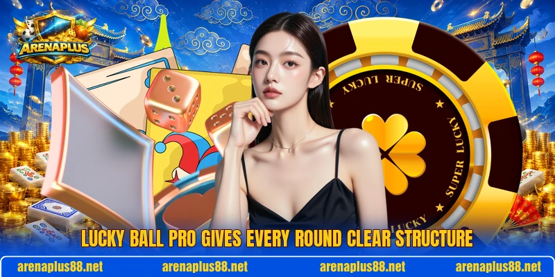 Lucky Ball Pro gives every round clear structure