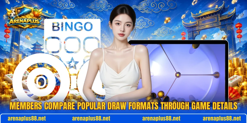 Members compare popular draw formats through game details