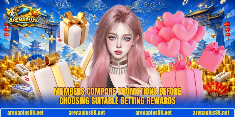 Members compare promotions before choosing suitable betting rewards Members compare promotions before choosing suitable betting rewards