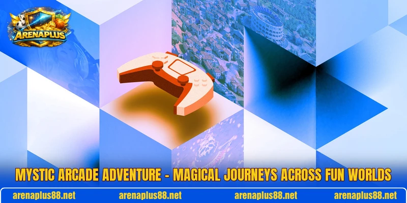 Mystic Arcade Adventure – Magical Journeys Across Fun Worlds